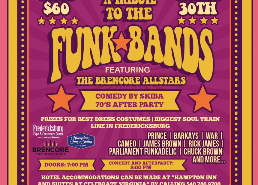A Tribute the the FUNK Bands, Dinner Comedy Show, and 70’s After Party A Tribute the the FUNK Bands, Dinner Comedy Show, and 70’s After Party
