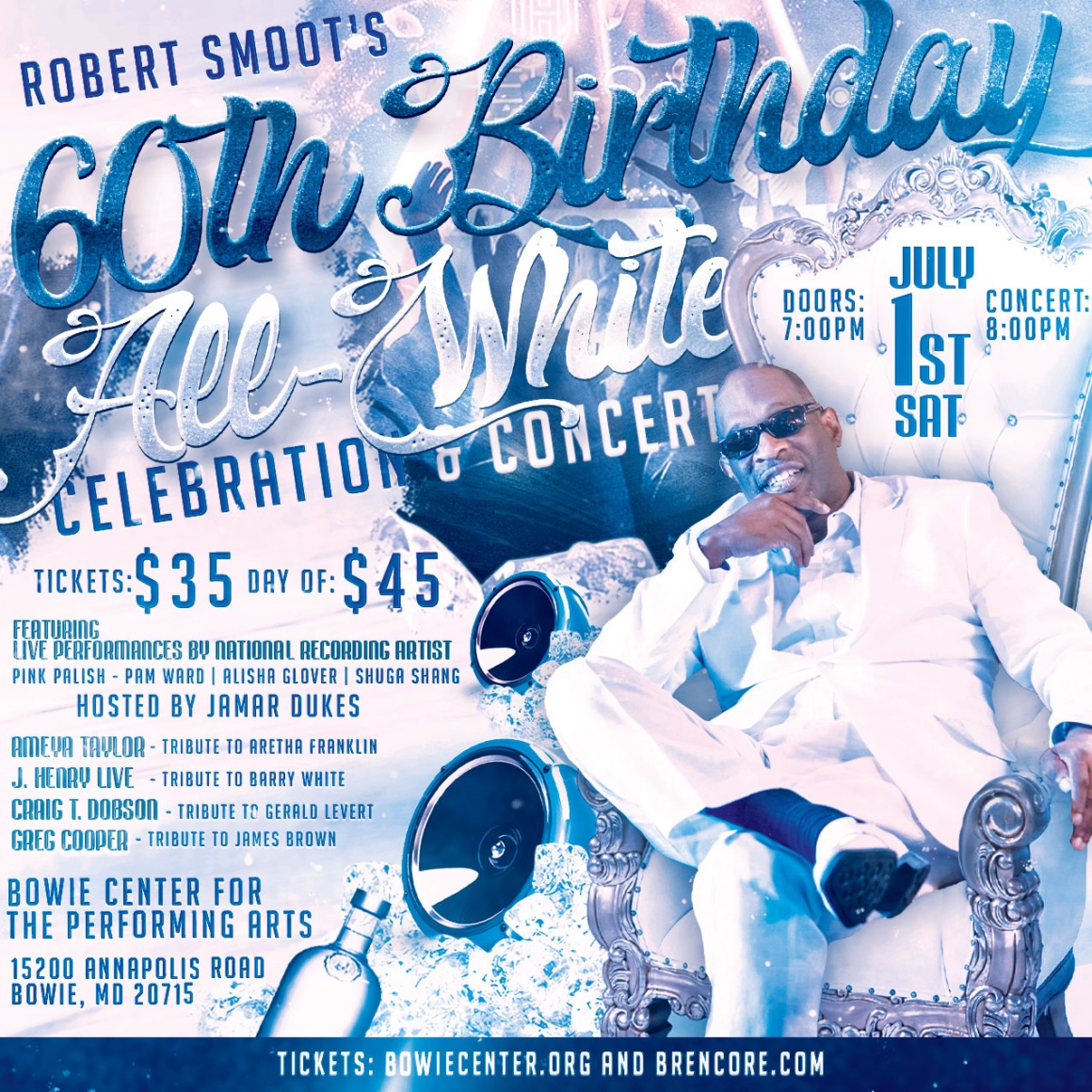 BRENCORE Entertainment’s Robert Smoot 60th Birthday Celebration at the Bowie Center For the Performing Arts