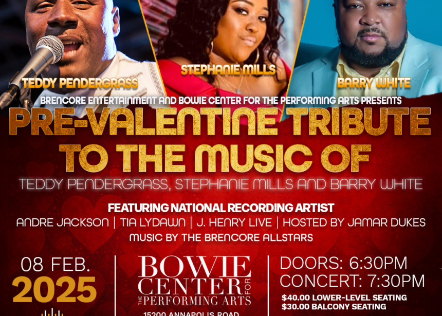 BRENCORE Entertainment Presents: “A Tribute to the Music of Teddy Pendergrass, Stephanie Mills and Barry White”