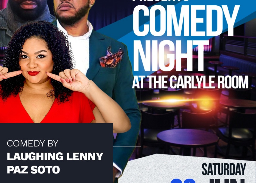 BRENCORE Entertainment and The Carlyle Room Presents Comedy Night at the Carlyle Room