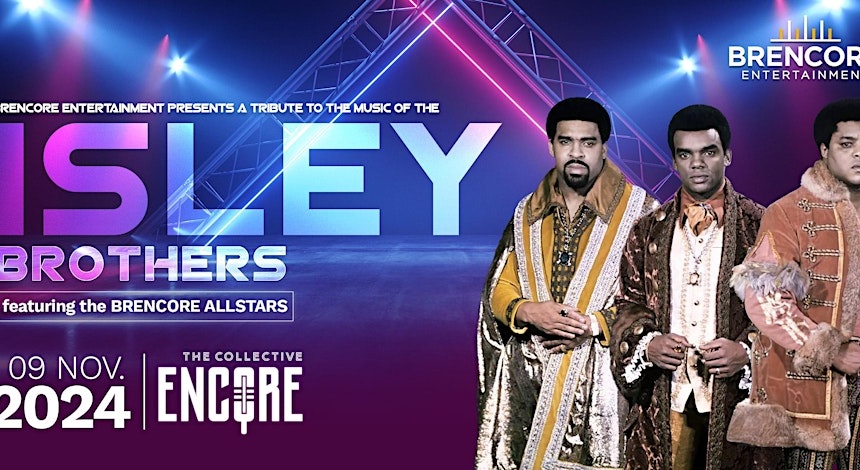 Brencore Presents… A Tribute to The Isley Brothers