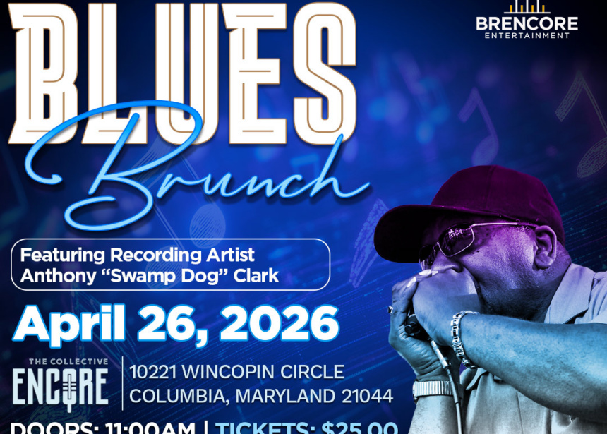 Brencore Entertainment Presents Blues Brunch Featuring Recoding Artist Anthony “Swamp Dog” Clark